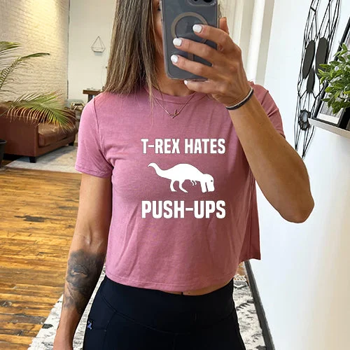 T-Rex Hates Push Ups Cropped Tee